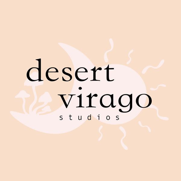 desert virago studios ☾